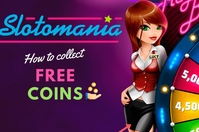 How to Get Slotomania Free Coins