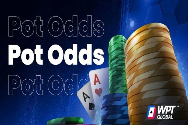 Pot Odds Pot Odds