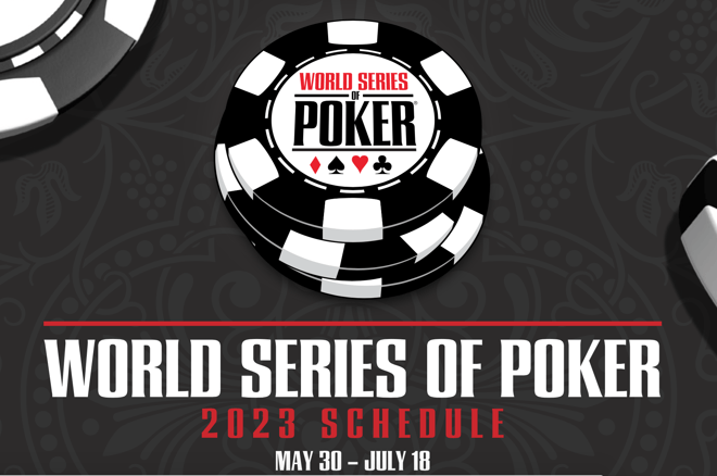 2023 WSOP Schedule