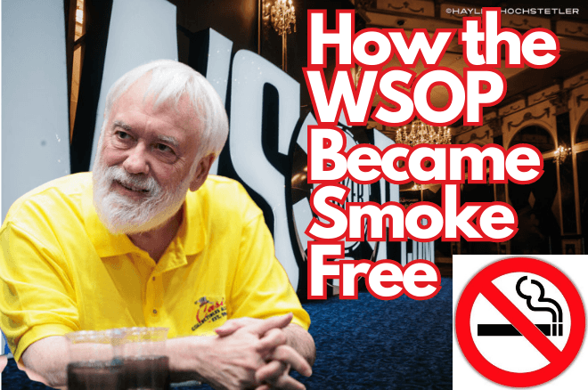 Tom McEvoy WSOP Smoke Free