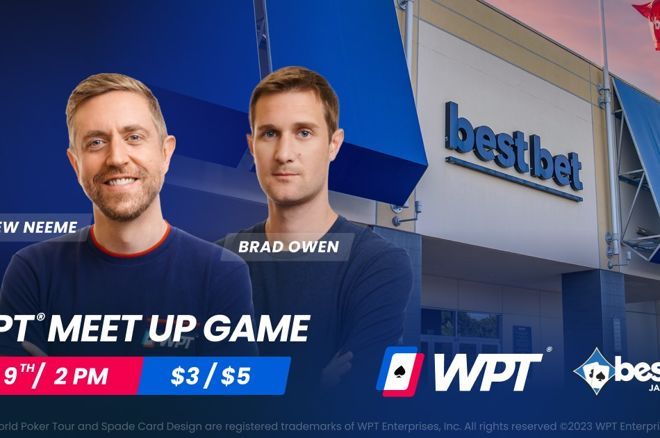 Vloggers Brad Owen & Andrew Neeme to Host Meet-Up Game During WPT bestbet Scramble Festival