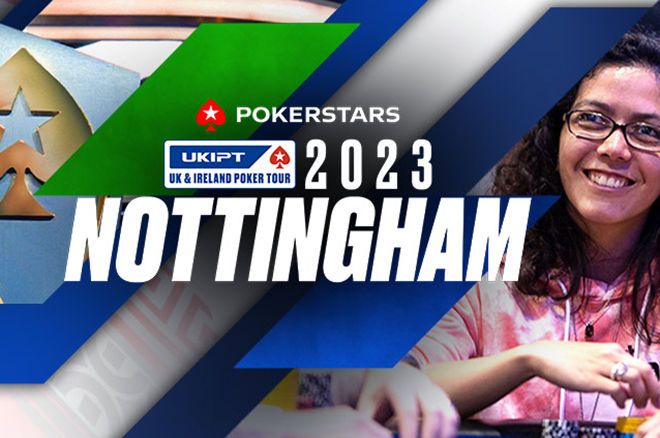 PokerStars UKIPT Nottingham