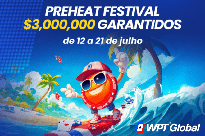 WPT Global Preheat Festival