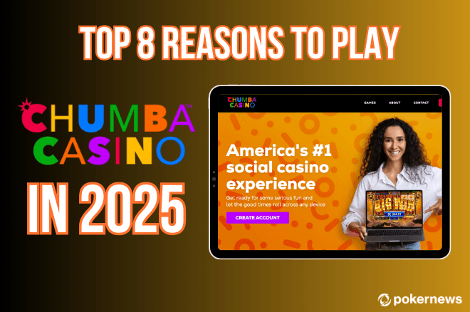 Reasons to Play at Chumba Casino 2025