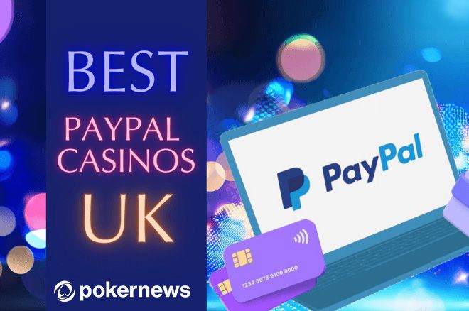 PayPal Casino UK PayPal Casino UK