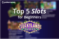 Top 5 Slots at LuckyLand Slots