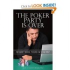 The Poker Party is Over: What Will You Do Now?
