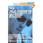 The Raiser's Edge: Tournament-Poker Strategies for Today's Aggressive Game