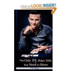 The Only 25 Poker Tells You Need to Know - Poker Strategy Pros: Spot and Exploit Poker Tells
