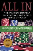 All In: The (Almost) Entirely True Story of the World Series of Poker