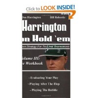 Harrington on Hold 'em: Expert Strategies for No Limit Tournaments, Vol. III--The Workbook