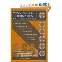 Winning Poker Tournaments One Hand at a Time Volume III