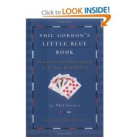 Phil Gordon's Little Blue Book: More Lessons and Hand Analysis in No Limit Texas Hold'em