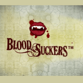 Blood Suckers