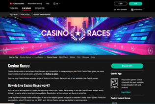 Play PokerStars Casino Races across a range of Slots, Live Casino Races on any available Live Casino games