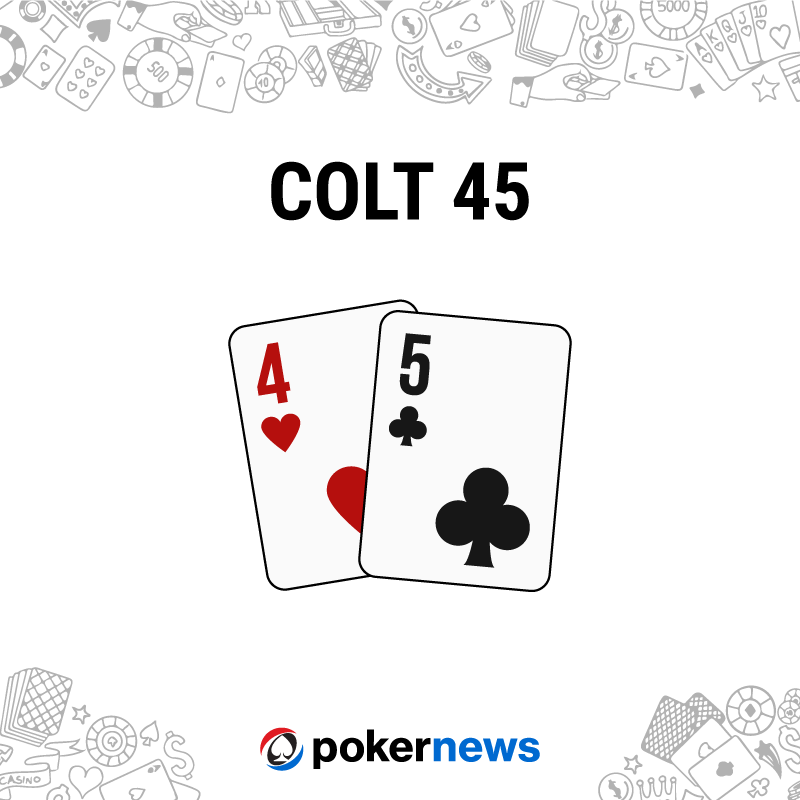 Example of the Colt-45 poker hand