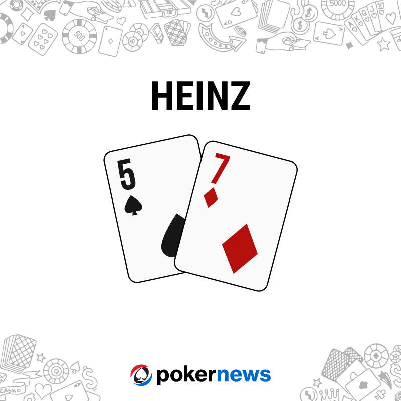 Example of the Heinz poker hand.