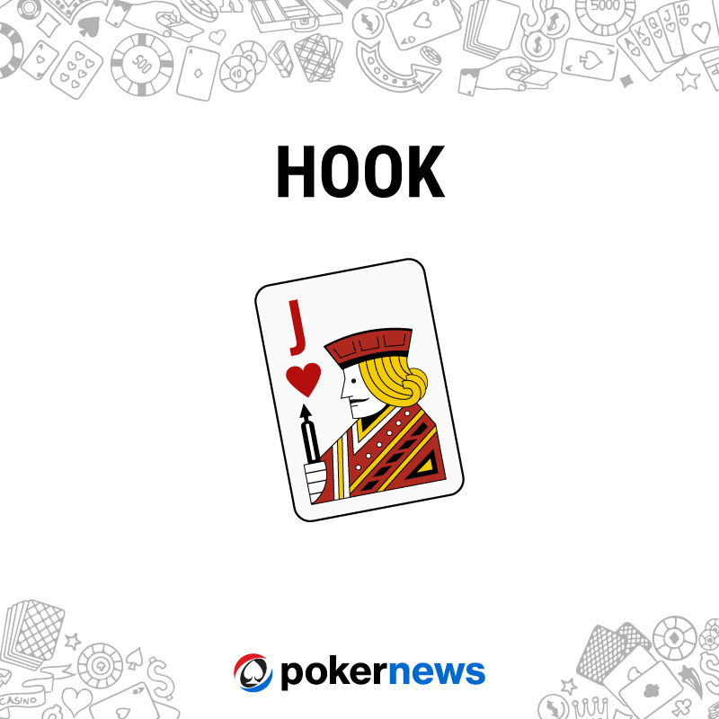 Example of the Hook poker hand.