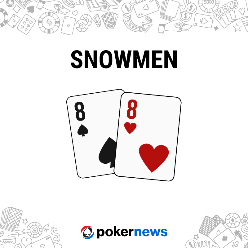 Example of the Snowmen poker hand.