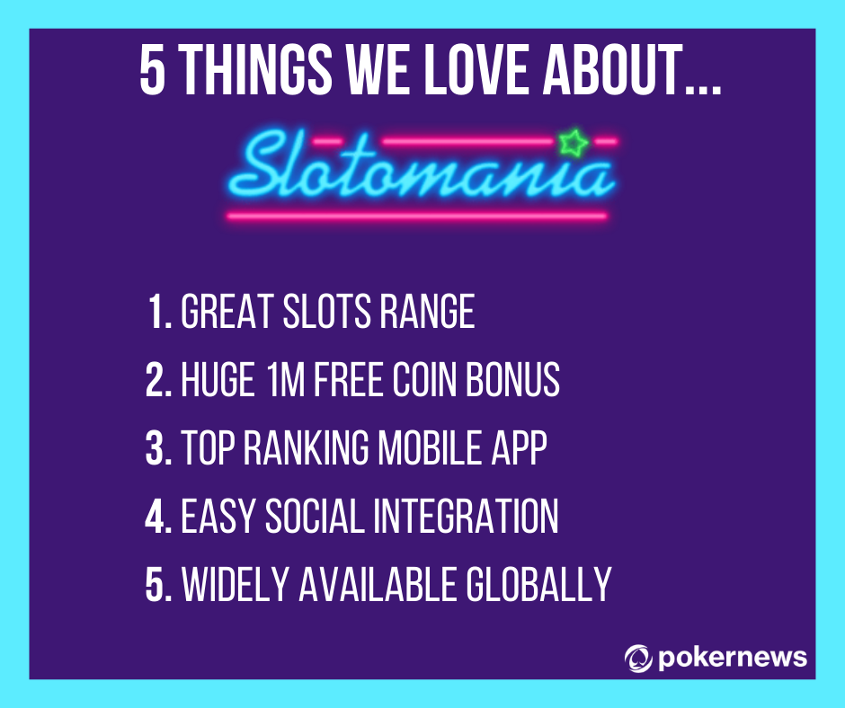 5 Things We Love About Slotomania