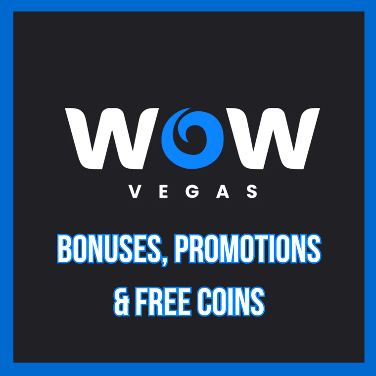 WOW Vegas Free Coins