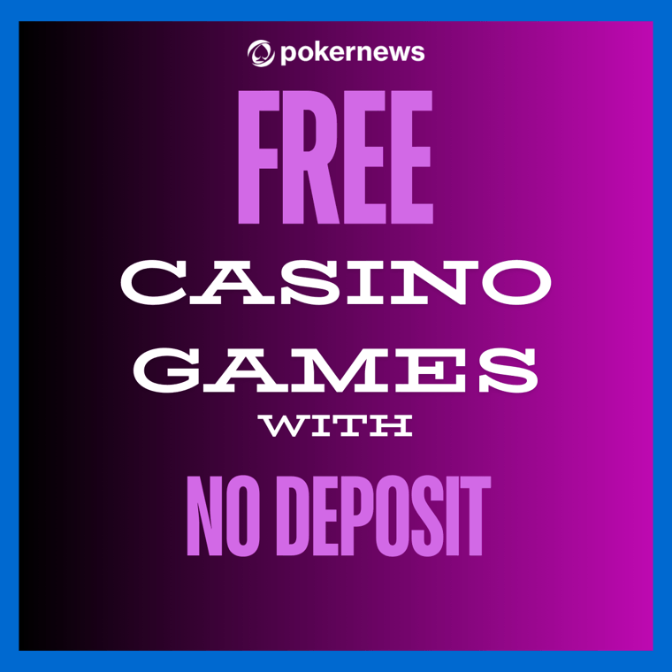 Free Casino Games with No Deposit!