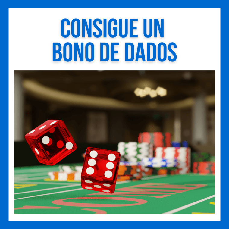 Consigue un bono de dados