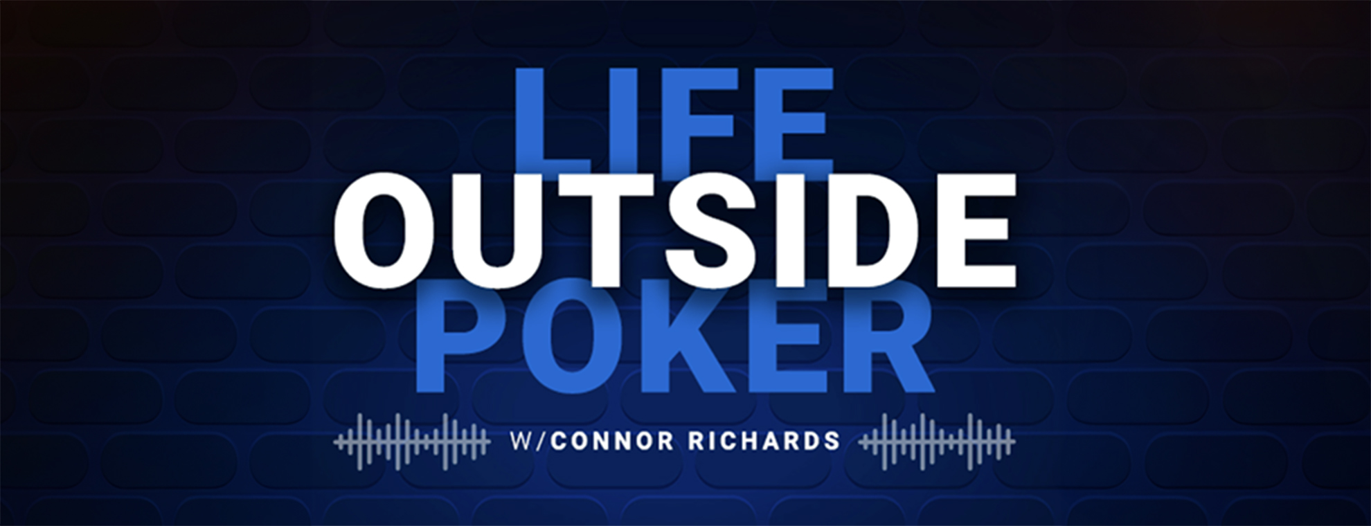 Life Outside Poker Podcast