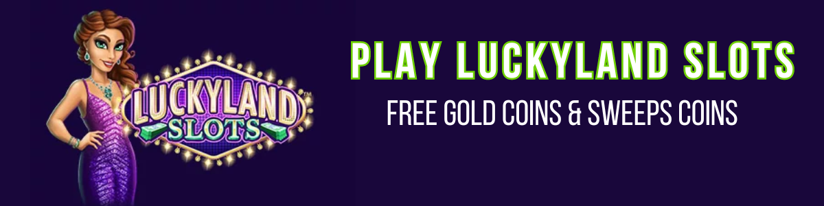 Play LuckyLand Slots