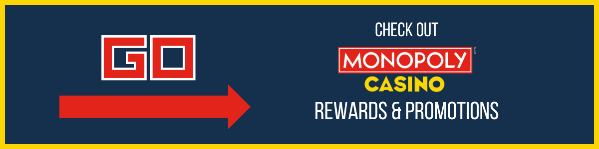 Monopoly Casino Promotions