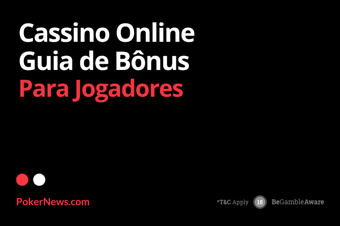 Novos Bônus de Cassino Online para Jogadores Brasileiros