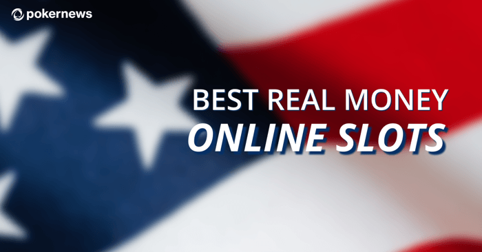 Play the Best Real Money Online Slots at US Casinos