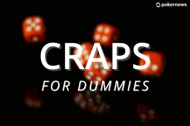 Play Craps Online for Real Money (2023): 10 Best Online Craps Sites