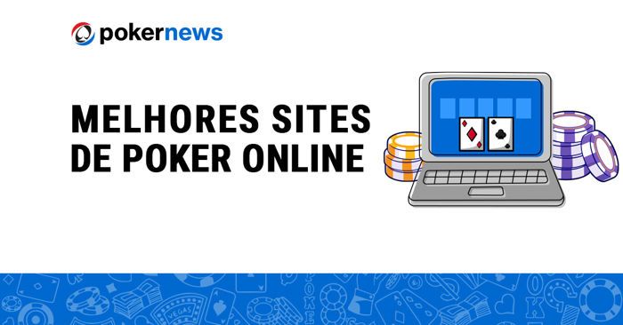 Melhores Sites Poker Online Brasil