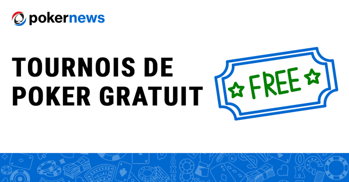 Freerolls tournois gratuit