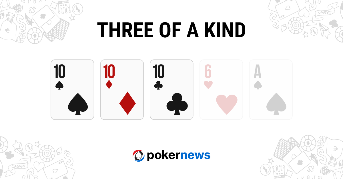 What is Three-of-a-Kind in Poker? Definition & Examples